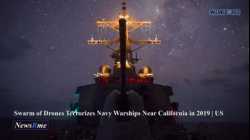 سرب مسيرات يتتبع مدمرة أمريكية بالقرب من كاليفورنيا، 2019